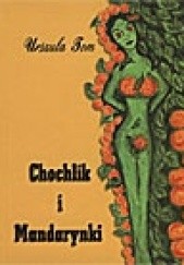 Okładka książki Chochlik i mandarynki Urszula Tom
