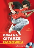 Okładka książki Graj na gitarze basowej Phil Capone