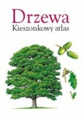 Okładka książki Drzewa. Kieszonkowy atlas
