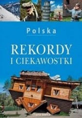Polska. Rekordy i ciekawostki