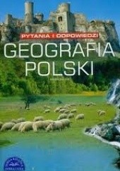Geografia Polski. Pytania i odpowiedzi