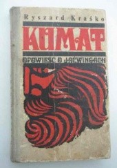 Okładka książki Kumat : opowieść o Jaćwingach Ryszard Kraśko