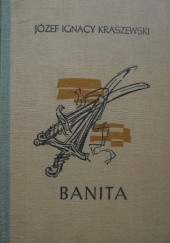 Okładka książki Banita Józef Ignacy Kraszewski