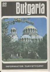 Okładka książki Bułgaria. Informator turystyczny Henryk Janowski