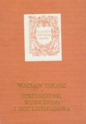 Okładka książki Sprzysiężenie Wysockiego i Noc Listopadowa Wacław Tokarz