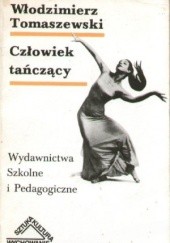 Okładka książki Człowiek tańczący Włodzimierz Tomaszewski
