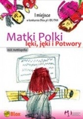 Okładka książki Matki Polki lęki, jęki i Potwory mattkapolka