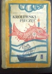 Okładka książki Królewska pieczęć Izabella Koniusz, Helena Rutkowska