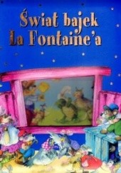 Okładka książki Świat bajek La Fontainea Celia Ruiz