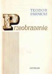 Okładka książki Przeobrażenie Teodor Parnicki