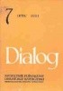 Okładka książki Dialog, nr 7 / lipiec 1984 Henryk Bardijewski,&nbsp;Jarosław Iwaszkiewicz,&nbsp;Redakcja miesięcznika Dialog,&nbsp;Władysław Terlecki