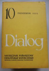 Okładka książki Dialog, nr 10 / październik 1984 Eduardo de Filippo, Ryszard Frelek, Aleksander Gelman, Redakcja miesięcznika Dialog