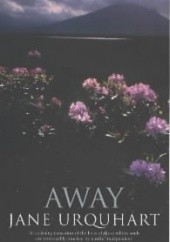 Okładka książki Away Jane Urquhart