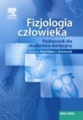 Okładka książki Fizjologia człowieka. Podręcznik dla studentów medycyny Stanisław Konturek