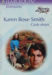 Okładka książki Czuły dotyk Karen Rose Smith