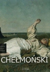 Okładka książki Józef Chełmoński [1849 - 1914] Sławomir Gowin