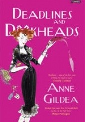 Okładka książki Deadlines and D**kheads Anne Gildea