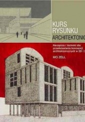 Okładka książki Kurs Rysunku Architektonicznego Mo Zell
