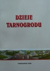 Okładka książki Dzieje Tarnogrodu Ryszard Szczygieł