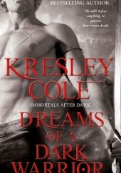 Okładka książki Dreams of a Dark Warrior Kresley Cole