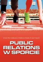 Okładka książki Public Relations w Sporcie praca zbiorowa