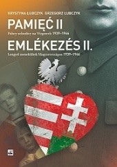Okładka książki Pamięć II. Polscy uchodźcy na Węgrzech 1939-1946