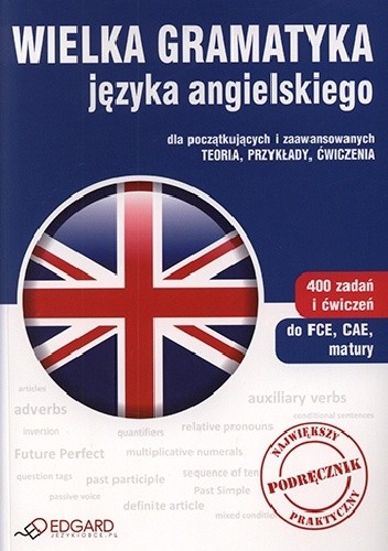 Okładka książki Wielka gramatyka języka angielskiego Aleksandra Borowska