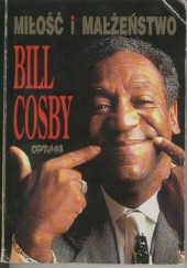 Okładka książki Miłość i małżeństwo Bill Cosby