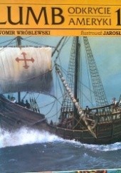 Okładka książki Krzysztof Kolumb, Odkrycie Ameryki 1492 Sławomir Wróblewski