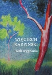 Okładka książki Herb wygnania Wojciech Karpiński