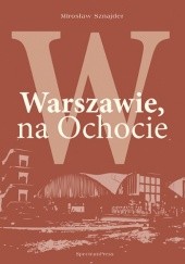 W Warszawie, na Ochocie