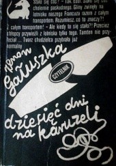 Okładka książki Dziesięć dni na karuzeli Zenon Gałuszka