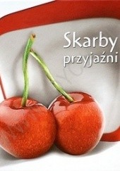 Okładka książki Skarby przyjaźni Grzegorz Kaczmarzyk