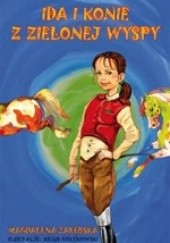 Okładka książki Ida i konie z Zielonej Wyspy Magdalena Zarębska