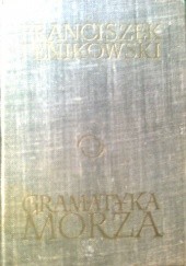 Okładka książki Gramatyka morza Franciszek Fenikowski