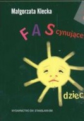 Okładka książki FAScynujšce dzieci + VCD Małgorzata Klecka