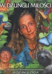 Okładka książki W dżungli miłości Beata Pawlikowska