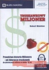 Okładka książki Truskawkowy Milioner  CD Robert Maicher