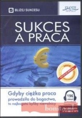 Okładka książki Sukces a praca CD Witold Wójtowicz