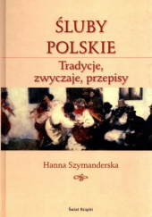 Okładka książki Śluby polskie Hanna Szymanderska