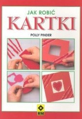 Okładka książki Jak robić kartki Polly Pinder