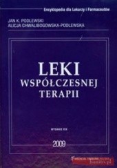 Okładka książki Leki współczesnej terapii Encyklopedia dla lekarzy i farmaceutów Jan Kazimierz Podlewski