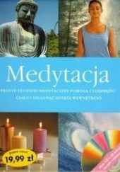 Okładka książki Medytacja. Proste techniki medytacje pomogą ci odprężyć ciało i osiągnąć spokój wewnętrzyny Lorraine Turner