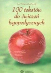Okładka książki 100 tekstów do ćwiczeń logopedycznych Ewa Małgorzata Skorek