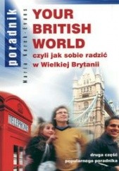 Okładka książki Your British World Maria Kurek-Evans