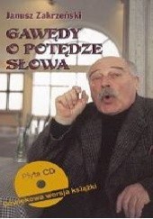 Okładka książki Gawędy o potędze słowa. Poradnik oratorski z płytą CD Janusz Zakrzeński