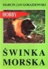 Okładka książki Świnka morska Marcin Jan Gorazdowski