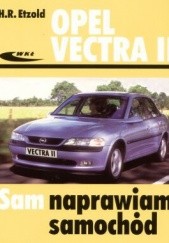 Okładka książki Opel Vectra II od października 1995 do lutego 2002 Hans-Rüdiger Etzold