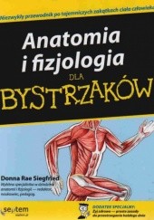 Anatomia i fizjologia Dla Bystrzaków