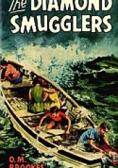 Okładka książki The Diamond Smugglers O.M. Brookes
